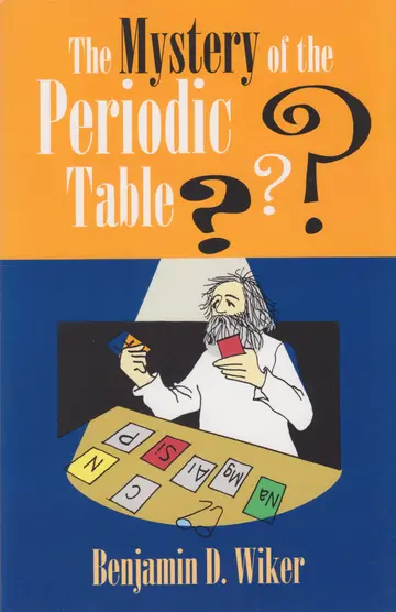 Cover of The Mystery of the Periodic Table