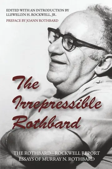 Cover of The Irrepressible Rothbard