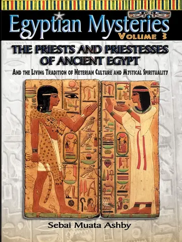 Cover of EGYPTIAN MYSTERIES VOL. 3 the Priests and Priestesses of Ancient Egypt