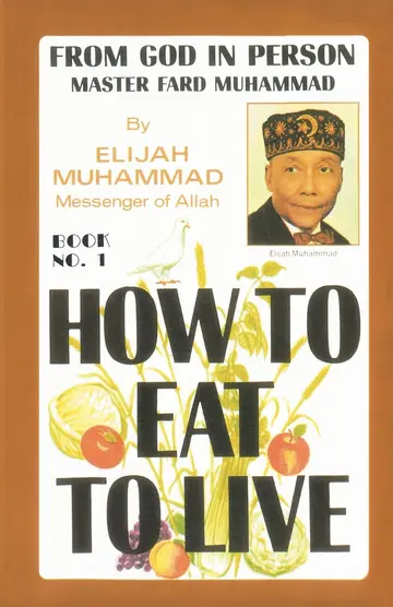 Cover of How to Eat to Live, Book 1
