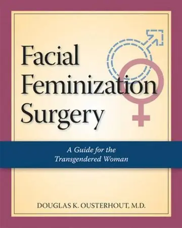 Cover of Facial Feminization Surgery