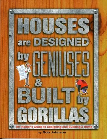 Cover of Houses are Designed by Geniuses and Built by Gorillas