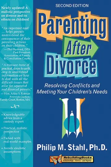 Cover of Parenting After Divorce, 2nd Edition