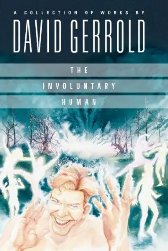 Cover of The Involuntary Human