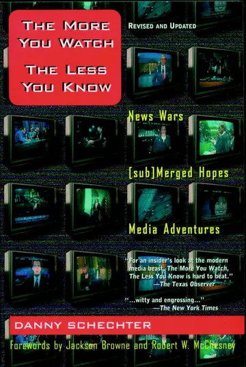 Cover of The More You Watch, the Less You Know