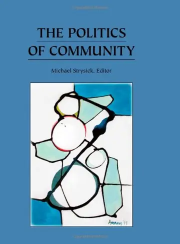 Cover of The Politics of Community