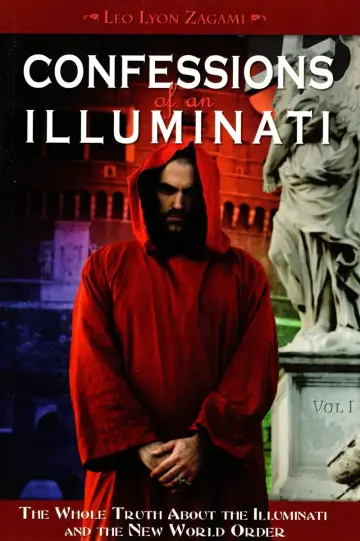 Cover of Confessions of an Illuminati, Volume I
