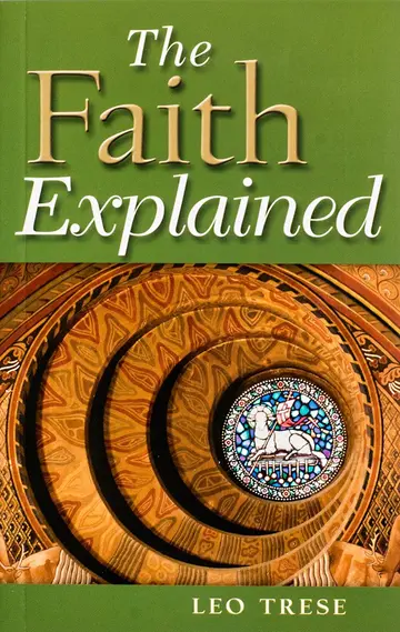 Cover of The Faith Explained