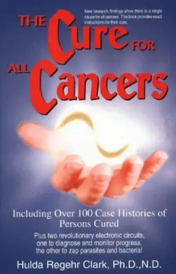Cover of The Cure for All Cancers