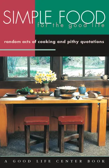 Cover of Simple Food for the Good Life