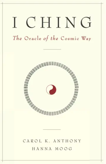 Cover of I Ching, the Oracle of the Cosmic Way