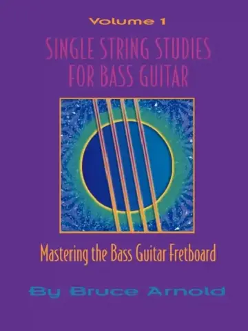 Cover of Single String Studes for Bass Guitar, Volume 1