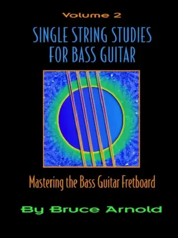 Cover of Single String Studies for Bass Guitar, Volume 2