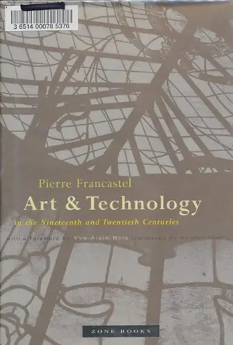 Cover of Art & Technology in the Nineteenth and Twentieth Centuries