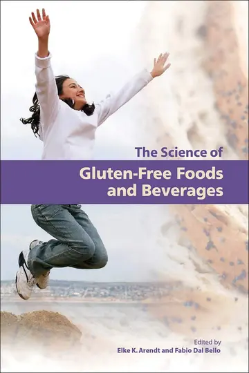 Cover of The Science of Gluten-Free Foods and Beverages