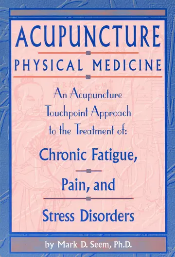 Cover of Acupuncture Physical Medicine