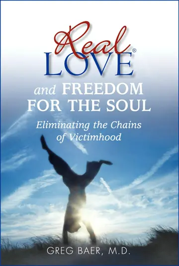 Cover of Real Love and Freedom for the Soul