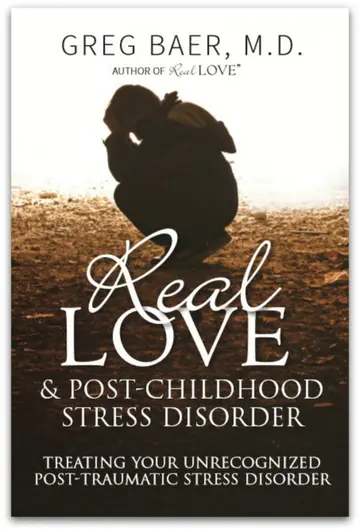 Cover of Real Love and Post-Childhood Stress Disorder