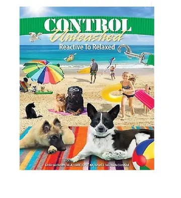 Cover of Control Unleashed Reactive to Relaxed