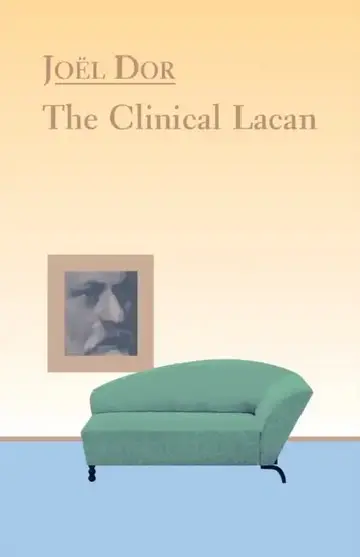 Cover of Clinical Lacan