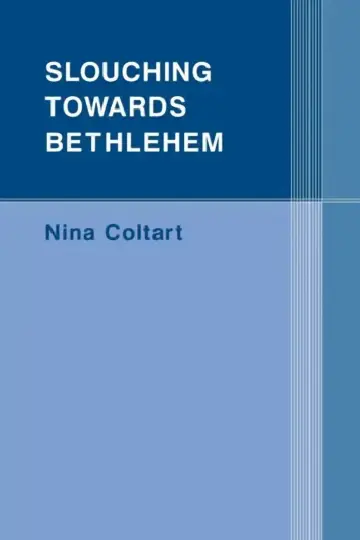 Cover of Slouching Towards Bethlehem