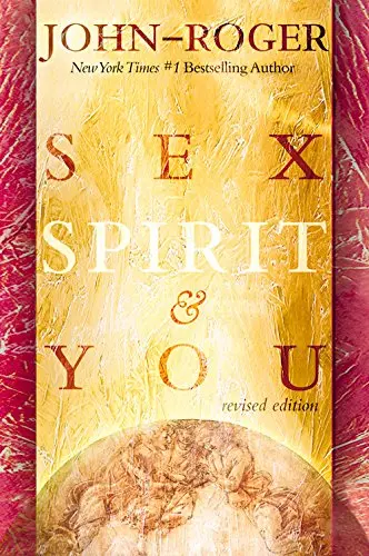 Cover of Sex, Spirit and You