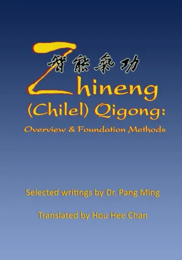 Cover of Zhineng (Chilel) Qigong