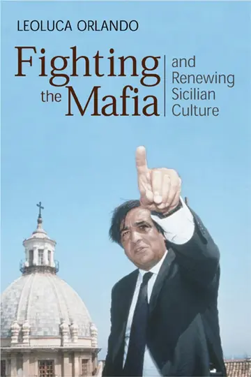 Cover of Fighting the Mafia & Renewing Sicilian Culture