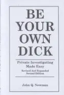 Cover of Be Your Own Dick