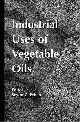 Cover of Industrial Uses of Vegetable Oil