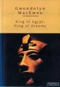 Cover of King of Egypt, King of Dreams