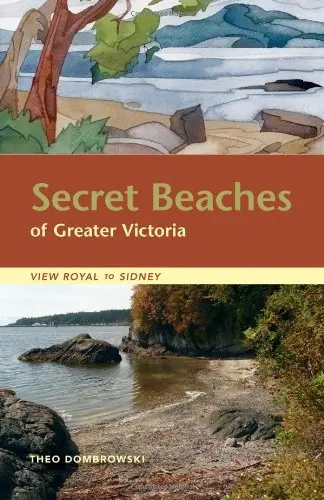 Cover of Secret Beaches of Greater Victoria