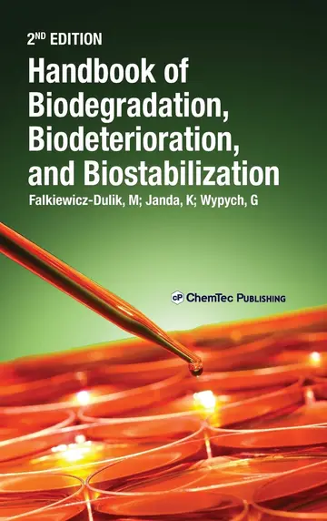 Cover of Handbook of Biodegradation, Biodeterioration, and Biostablization