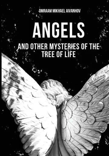 Cover of Angels and Other Mysteries of the Tree of Life