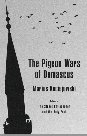 Cover of The Pigeon Wars of Damascus