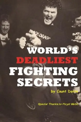 Cover of World's Deadliest Fighting Secrets