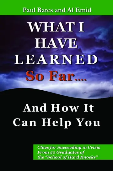Cover of What I Have Learned So Far...and How It Can Help You