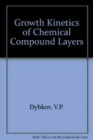 Cover of Growth Kinetics of Chemical Compound Layers