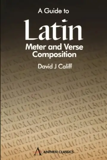 Cover of A Guide to Latin Meter and Verse Composition