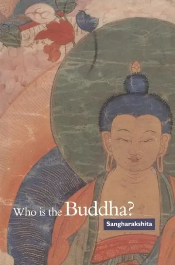 Cover of Who Is the Buddha