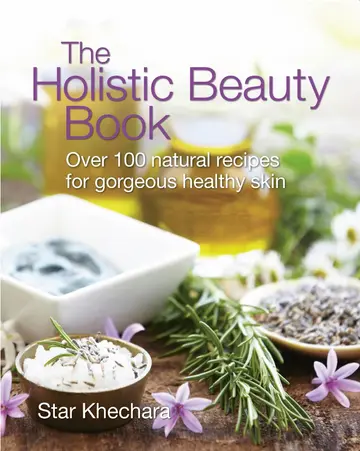 Cover of The Holistic Beauty Book