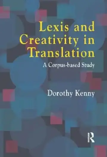 Cover of Lexis and Creativity in Translation