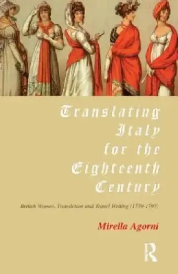 Cover of Translating Italy for the Eighteenth Century