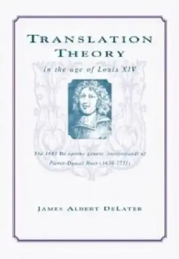 Cover of Translation Theory In The Age Of Louis Xiv