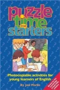 Cover of Puzzle Time for Starters - Photocopiable Activities for Young Learners of English
