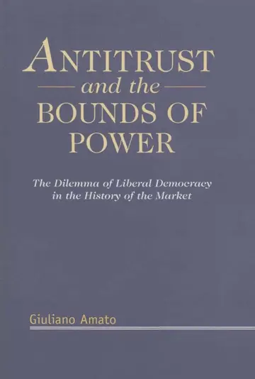 Cover of Antitrust and the Bounds of Power
