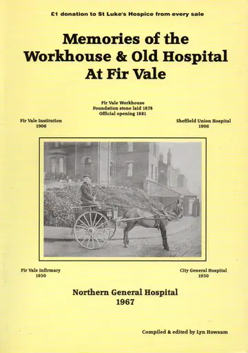 Cover of Life in the Workhouse and the Old Hospital at Fir Vale