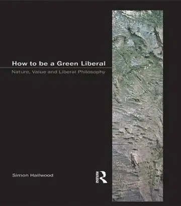 Cover of How to be a Green Liberal