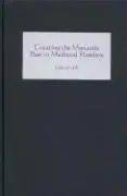 Cover of Creating the Monastic Past in Medieval Flanders