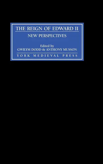 Cover of The Reign of Edward II – New Perspectives